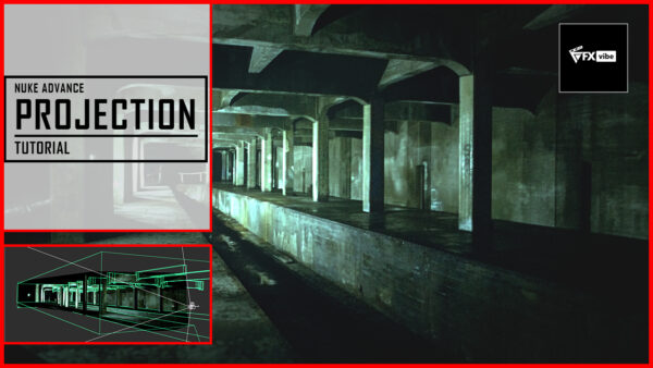 ADVANCE CAMERA PROJECTION TUTORIAL IN NUKE
