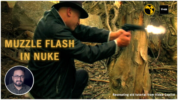 HOW TO ADD MUZZLE FLASH IN NUKE