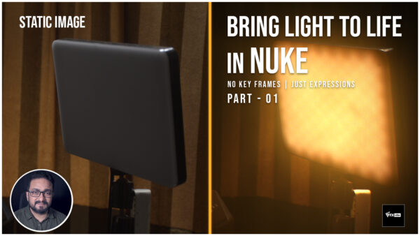 BRING LIGHT TO LIFE IN NUKE | NO KEYFRAMES, JUST EXPRESSIONS