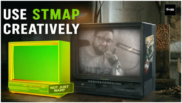 HOW TO USE STMAP AND UV PASS CREATIVELY IN YOUR COMP